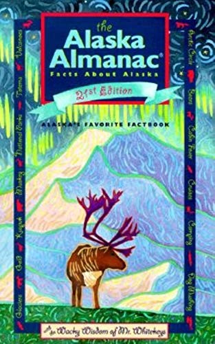 Beispielbild fr The Alaska Almanac: Facts about Alaska zum Verkauf von Wonder Book