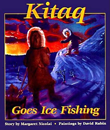 9780882405049: Kitaq Goes Ice Fishing