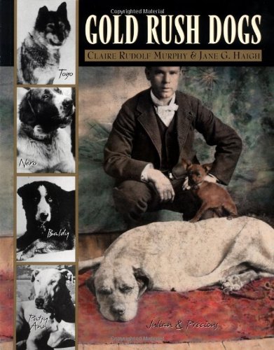 Beispielbild fr Gold Rush Dogs zum Verkauf von SecondSale