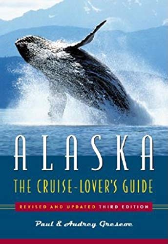 Beispielbild fr Alaska: The Cruise Lover's Guide zum Verkauf von Wonder Book