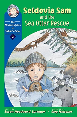 Stock image for Seldovia Sam and the Sea Otter Rescue for sale by Better World Books: West