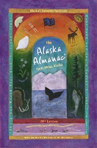 Imagen de archivo de The Alaska Almanac: Facts about Alaska a la venta por First Choice Books
