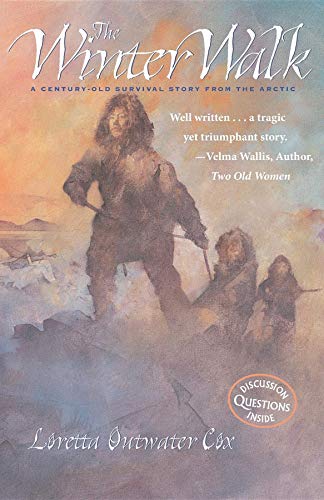 Stock image for The Winter Walk: A Century-Old Survival Story from the Arctic for sale by Goodwill