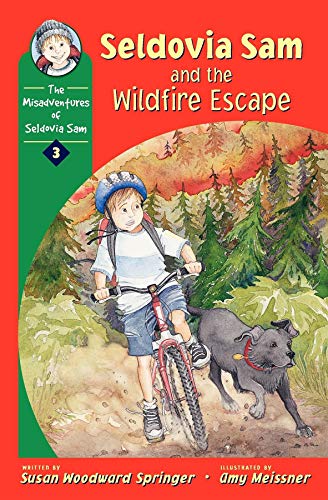9780882406015: Seldovia Sam & the Wildfire Escape (The Misadventures of Seldovia Sam)
