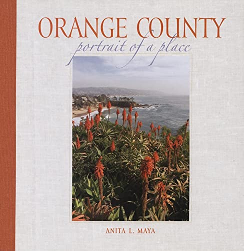 Stock image for Orange County : Portrait of a Place for sale by Better World Books