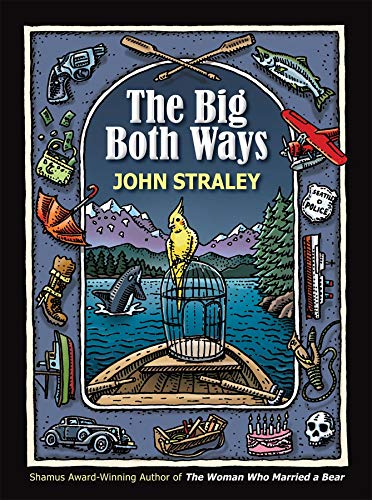 Stock image for The Big Both Ways for sale by Better World Books