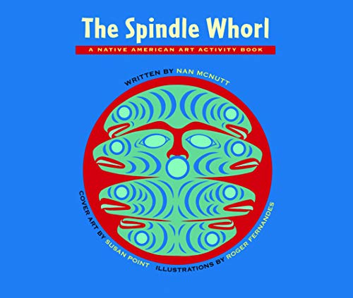 Stock image for The Spindle Whorl: A Story and Activity Book for Ages 8 - 10 for sale by ThriftBooks-Dallas