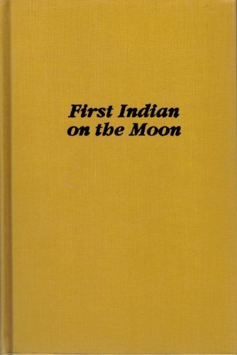 9780882413037: First Indian on the Moon