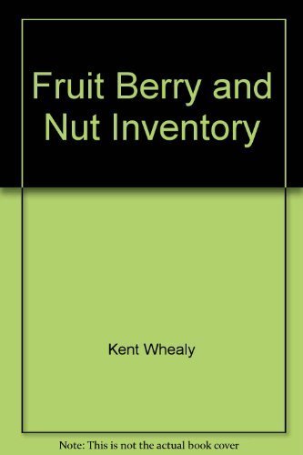 Stock image for Fruit Berry and Nut Inventory for sale by SecondSale