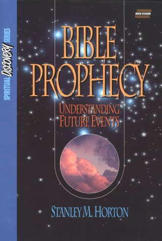 Beispielbild fr Bible Prophecy: Understanding Future Events (Spiritual Discovery Series) zum Verkauf von Your Online Bookstore