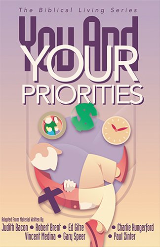 You and Your Priorities Leader Guide (9780882432533) by Gospel Publishing House