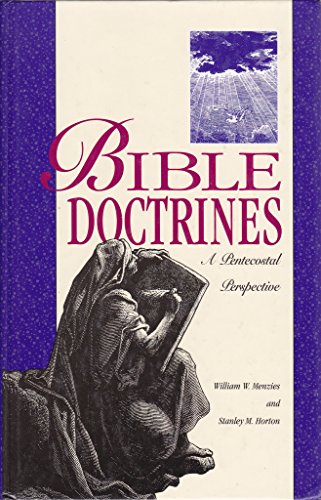 Beispielbild fr Bible Doctrines : A Pentecostal Perspective zum Verkauf von Better World Books