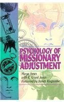 Beispielbild fr Psychology of Missionary Adjustment zum Verkauf von Wonder Book