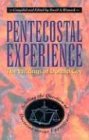Stock image for Pentecostal Experience: The Writings of Donald Gee : Settling the Question of Doctrine Versus Experience for sale by BooksRun