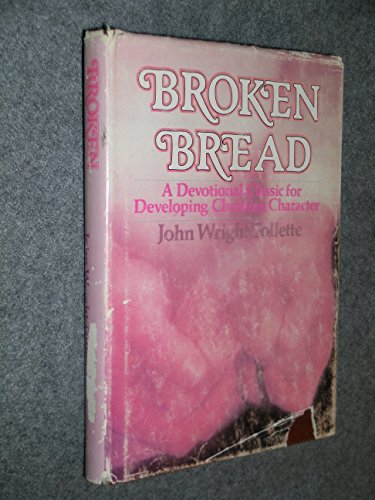 Stock image for Broken Bread for sale by 4 THE WORLD RESOURCE DISTRIBUTORS