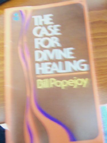 Stock image for The case for divine healing (Radiant books) for sale by Wonder Book