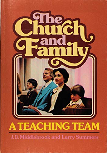 Imagen de archivo de The Church and Family: A Teaching Team a la venta por Anna's Books