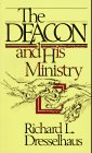 Stock image for The Deacon and His Ministry for sale by Books of the Smoky Mountains