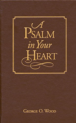 Stock image for A Psalm in Your Heart: Library Edition for sale by Hawking Books