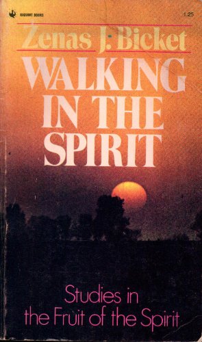 9780882436111: Walking in the spirit: Studies in the fruit of the spirit (Radiant books)