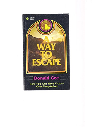 Stock image for A Way to Escape (Radiant Books) for sale by DENNIS GALLEMORE