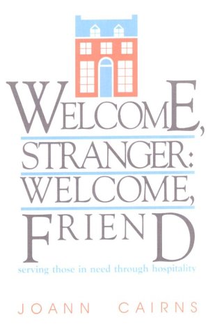 9780882436265: Welcome, Stranger: Welcome Friend
