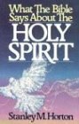 Beispielbild fr What the Bible Says About the Holy Spirit zum Verkauf von SecondSale