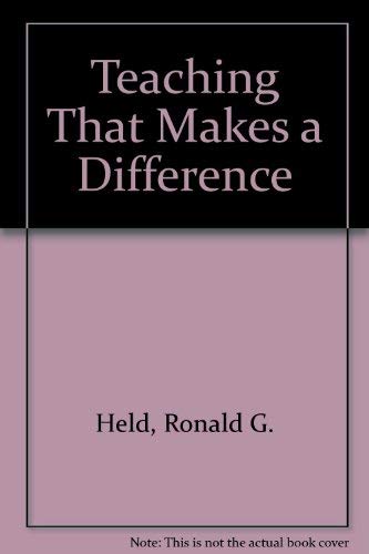 Stock image for Teaching That Makes a Difference for sale by Lighthouse Books and Gifts