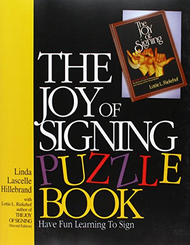 Beispielbild fr The Joy of Signing Puzzle Book zum Verkauf von BookHolders