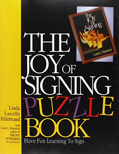 Imagen de archivo de The Joy of Signing Puzzle Book a la venta por BookHolders