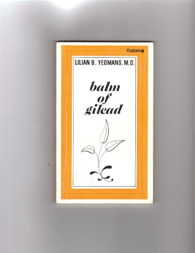 Stock image for Balm of Gilead for sale by Better World Books