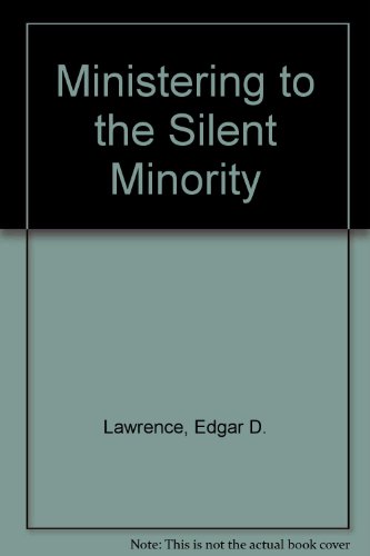 Stock image for Ministering to the Silent Minority (Radiant books) for sale by ABC Books