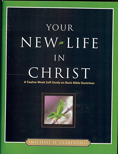 Stock image for Your New Life in Christ for sale by 4 THE WORLD RESOURCE DISTRIBUTORS