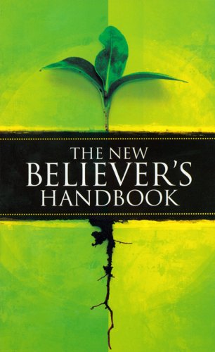 Beispielbild fr The New Believer's Handbook zum Verkauf von ThriftBooks-Dallas