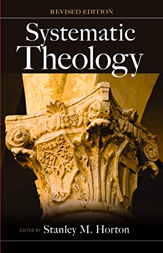 Systematic Theology: Revised Edition (9780882438559) by Horton; Stanley M.