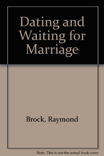 Stock image for Dating and Waiting for Marriag for sale by Anna's Books