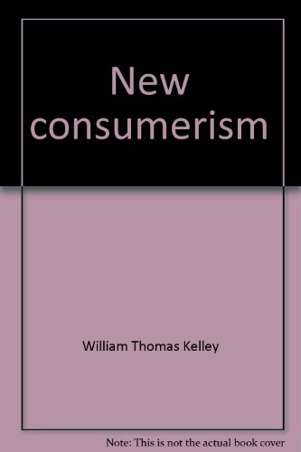 New Consumerism: Selected Readings