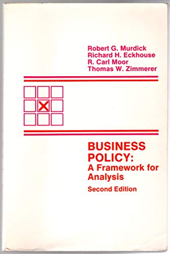 Stock image for Business policy: A framework for analysis (Grid series in management) for sale by Basement Seller 101