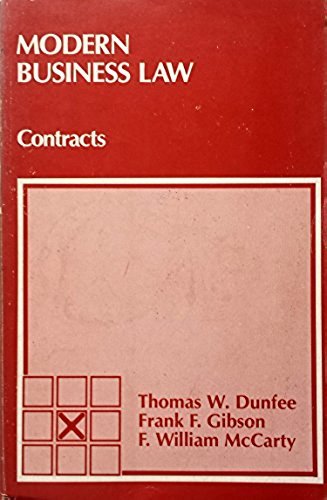 Modern business law: Contracts (Grid series in law) (9780882441665) by Thomas W. Dunfee