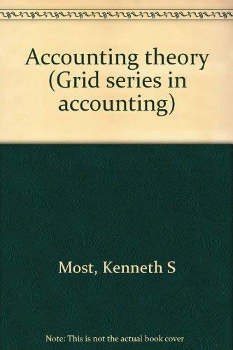 9780882442433: Accounting theory (Grid series in accounting)