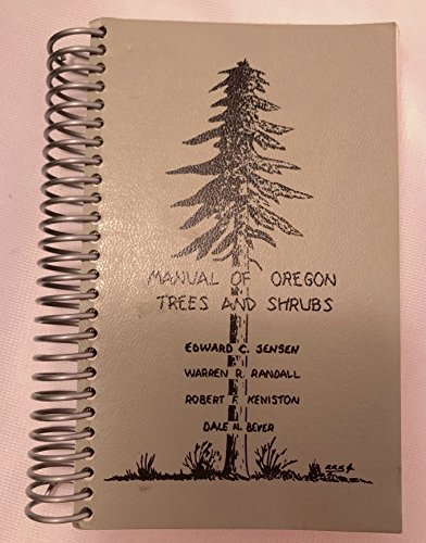 9780882460192: Manual of Oregon Trees and Shrubs
