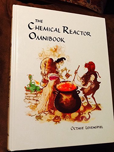 9780882461731: The Chemical Reactor Omnibook