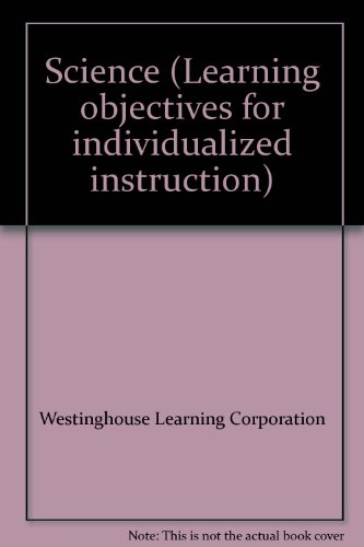 Stock image for Science (Learning objectives for individualized instruction) for sale by Better World Books