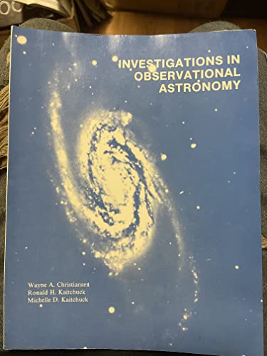 Beispielbild fr Investigations in Observational Astronomy zum Verkauf von ThriftBooks-Dallas