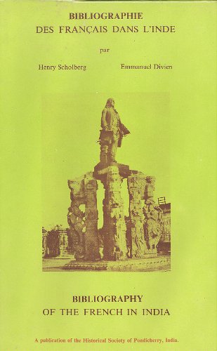9780882537382: Bibliography of the French in India
