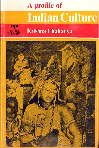 9780882537740: A Profile of Indian Culture (The India Library Ser. Vol. 1)