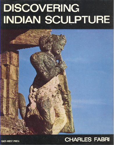 Imagen de archivo de Discovering Indian Sculpture: A Brief History a la venta por PERIPLUS LINE LLC