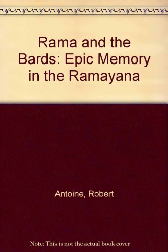 9780882538211: Rama and the Bards: Epic Memory in the Ramayana