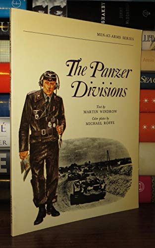 Imagen de archivo de Panzer Divisions. Osprey Man at Arms Series. Not Numbered. a la venta por Military Books