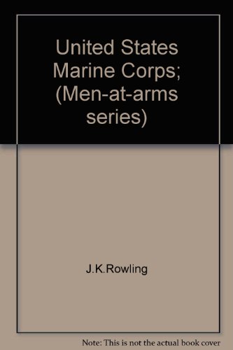 Beispielbild fr United States Marine Corps; (Men-at-arms series) zum Verkauf von WeBuyBooks